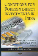 Conditions for foreign direct investment in India /