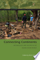 Connecting continents : archaeology and history in the Indian Ocean world /