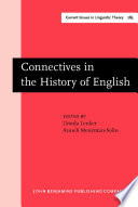 Connectives in the history of English /