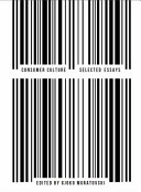 Consumer culture : selected essays / edited by Gjoko Muratovski.