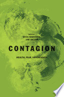 Contagion health, fear, sovereignty /