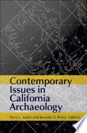 Contemporary Issues in California Archaeology /