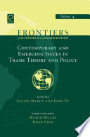 Contemporary and emerging issues in trade theory and policy / edited by Sugata Marjit, Eden S.H. Yu.