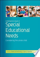 Contemporary issues in special educational needs considering the whole child /
