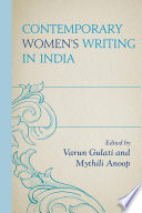 Contemporary women's writing in India /