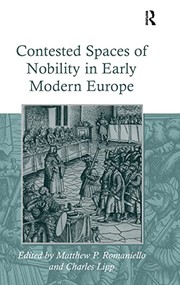 Contested spaces of nobility in early modern Europe /