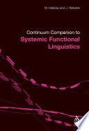 Continuum companion to systemic functional linguistics /