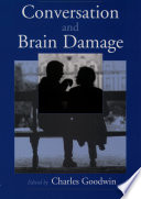 Conversation and brain damage /