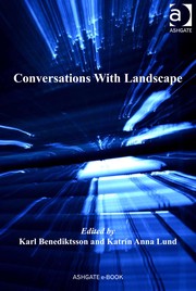 Conversations with landscape /