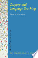 Corpora and language teaching / edited by Karin Aijmer.