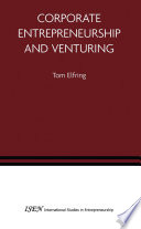 Corporate entrepreneurship and venturing /