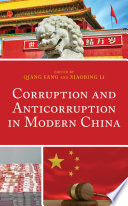 Corruption and anticorruption in modern China /