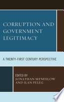 Corruption and governmental legitimacy : a twenty-first-century perspective /