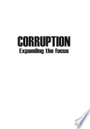 Corruption expanding the focus /