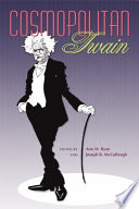 Cosmopolitan Twain / edited by Ann M. Ryan and Joseph B. McCullough.