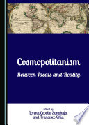 Cosmopolitanism : between ideals and reality /