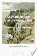 Cosmopolitanism and the postnational : literature and the new Europe /