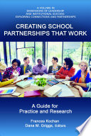 Creating school partnerships that work : a guide for practice and research /