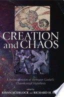 Creation and chaos : a reconsideration of Hermann Gunkel's Chaoskampf hypothesis /