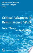 Critical advances in reminiscence work : from theory to application /