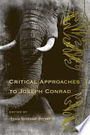 Critical approaches to Joseph Conrad /