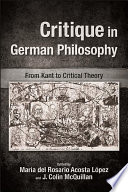 Critique in German philosophy : from Kant to critical theory /