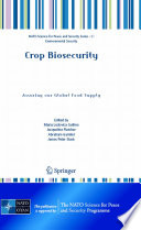 Crop biosecurity : assuring our global food supply /
