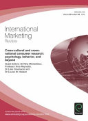 Cross-cultural and cross-national consumer research : psychology, behavior, and beyond / guest editors, Dr. Nina Michaelidou [and three others].