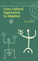 Cross-cultural approaches to adoption