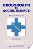 Crossroads of social science the ICPSR 25th anniversary volume /