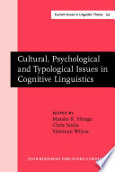 Cultural, psychological, and typological issues in cognitive linguistics selected papers of the bi-annual ICLA meeting in Albuquerque, July 1995 /