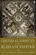 Cultural identity in the Roman Empire /