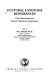 Cultural language differences : their educational and clinical-professional implications / edited by Sol Adler, editor.