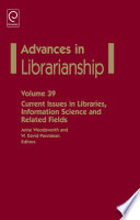 Current issues in libraries, information science and related fields / Anne Woodsworth and W. David Penniman, editors.