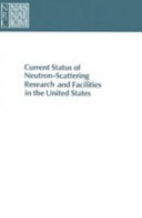 Current status of neutron-scattering research and facilities in the United States /