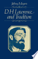 D.H. Lawrence and tradition / edited by Jeffrey Meyers.