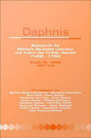 Daphnis Zeitschrift fur Mittlere Deutsche Literatur und Kultur der Fruhen Neuzeit (1400-1750). Band 38 (2009), Heft 3-4 /