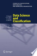 Data science and classification / Vladimir Batagelj [and others], editors.