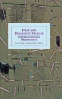 Deaf and disability studies : interdisciplinary perspectives /