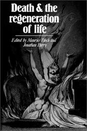 Death and the regeneration of life / edited by Maurice Bloch and Jonathan Parry.