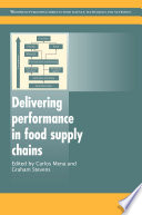 Delivering performance in food supply chains