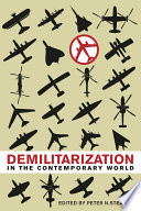 Demilitarization in the contemporary world /