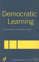 Democratic learning : the challenge to school effectiveness /