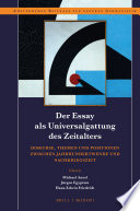 Der Essay als Universalgattung des Zeitalters : Diskurse, Themen und Positionen zwischen Jahrhundertwende und Nachkriegszeit /