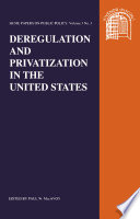 Deregulation and privatization in the United States /