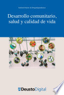 Desarrollo comunitario, salud y calidad de vida : avances en drogodependencias /