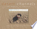 Desert channels the impulse to conserve /