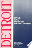 Detroit, race and uneven development /