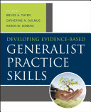 Developing evidence-based generalist practice skills