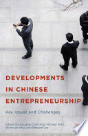 Developments in Chinese entrepreneurship : key issues and challenges /